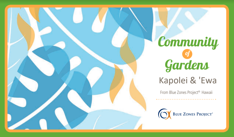 Community of Gardens in Kapolei-Ewa