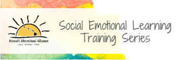 Social Emotional Learning Training Series