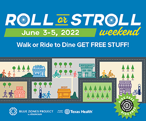 Roll or Stroll to Dine Weekend, June 3-5, 2022